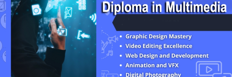 Diploma in Multimedia 
